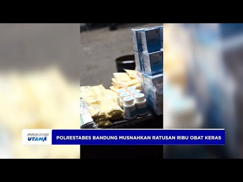 POLRESTABES BANDUNG MUSNAHKAN RATUSAN RIBU OBAT KERAS