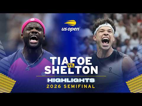 Frances Tiafoe vs. Ben Shelton Highlights | 2026 US Open Semifinal