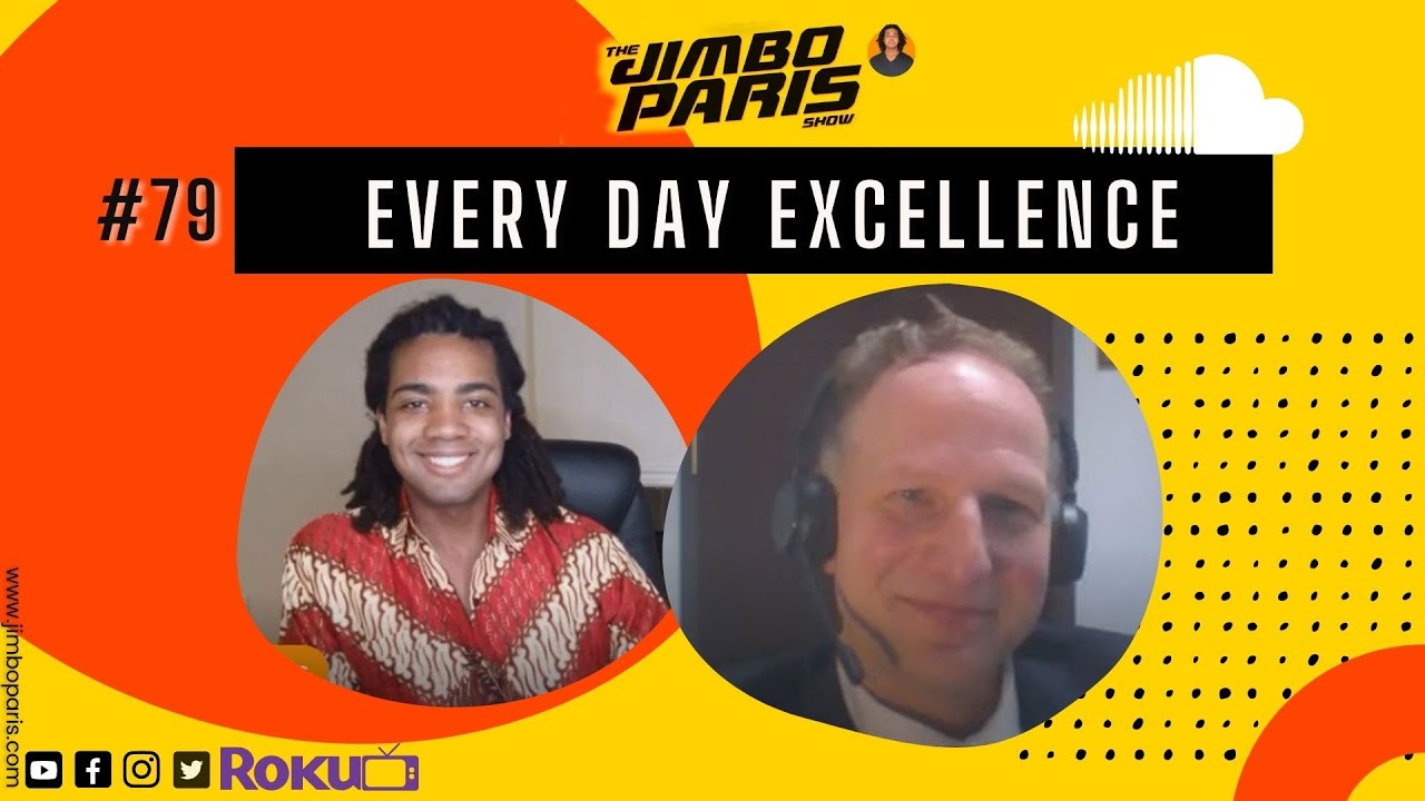 Jimbo Paris Show #79- Every Day Excellence (Joe Templin)