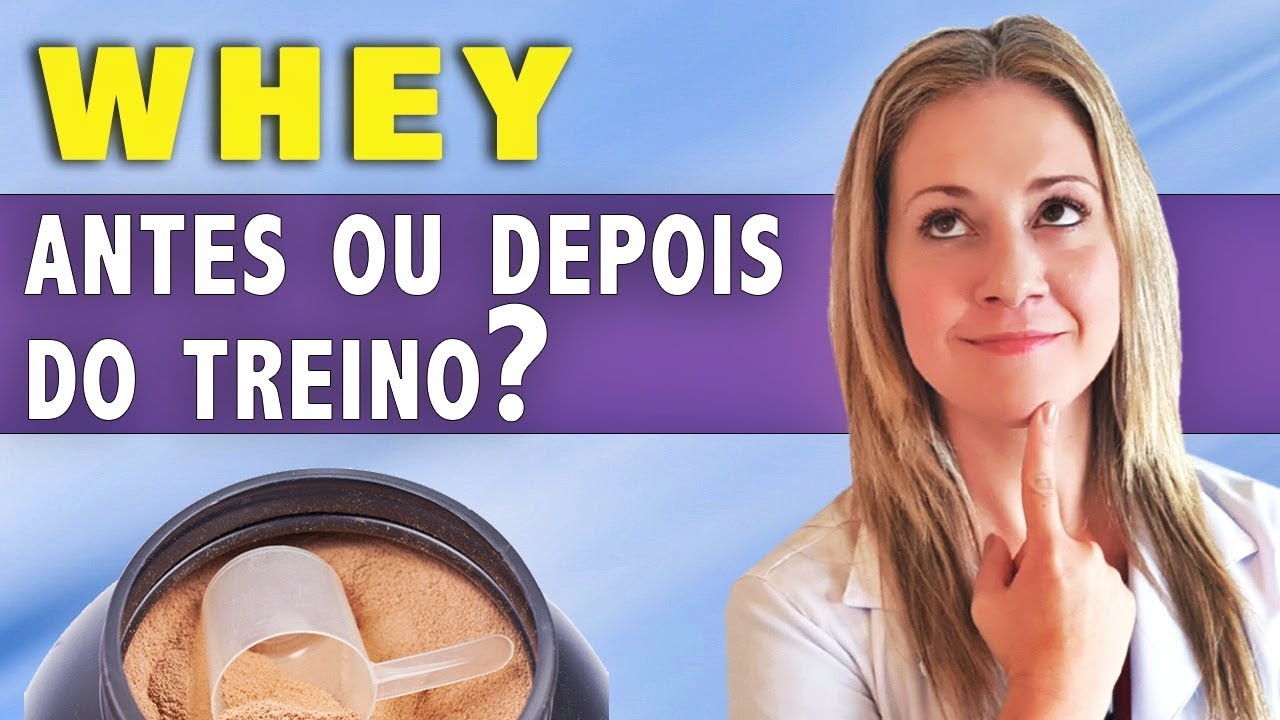 WHEY Protein ANTES ou DEPOIS do Treino