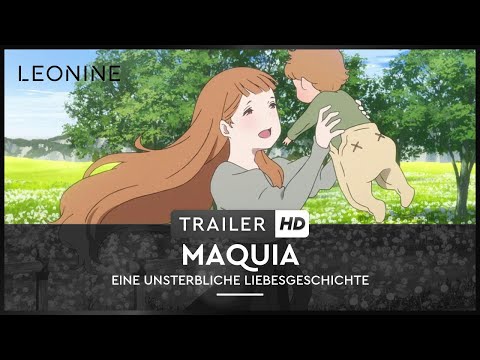 Trailer-Vorschau: Maquia - Eine unsterbliche Liebesgeschichte