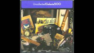 Galaxie 500 - Blue Thunder (With Sax)