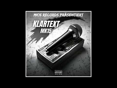 MK15 Klartext (Official Song)