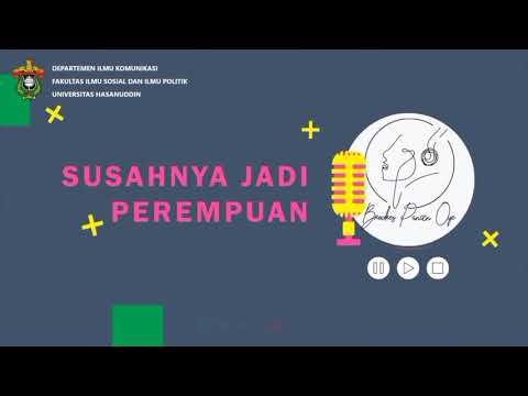 Susahnya Jadi Perempuan
