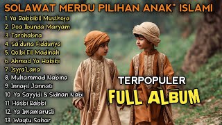 Download lagu SOLAWAT MERDU PILIHAN ANAK-ANAK ISLAMI mp3 Download lagu SOLAWAT MERDU PILIHAN ANAK-ANAK ISLAMI mp3