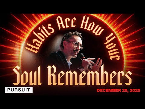 Holy Habits | 12.28.25 | The Pursuit | Russell Johnson