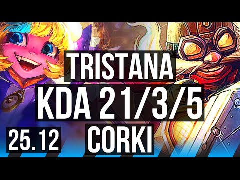 TRISTANA vs CORKI (MID) | 49k DMG, Legendary, 21/3/5 | KR Challenger | 25.12
