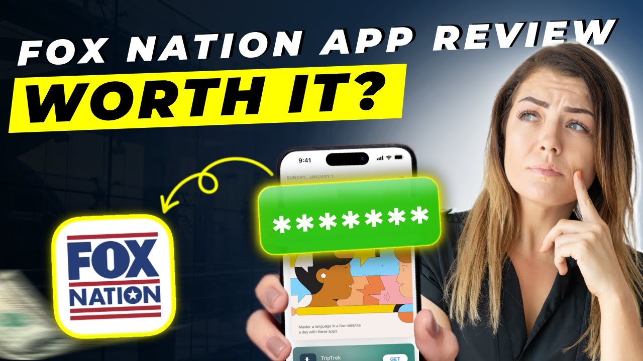 Fox Nation App Review 2025 | Pros and Cons – Honest & Unbiased