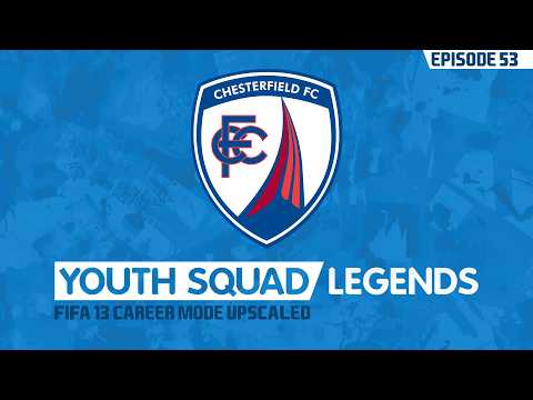 FIFA 13 Youth Academy Career Mode | Chesterfield | EP53
