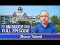 The Jim Bakker Show With Shaun Tabatt