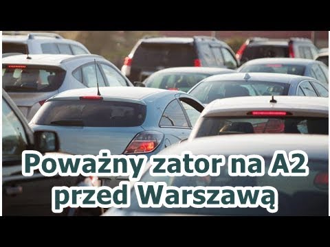 Poważny zator na A2 przed Warszawą