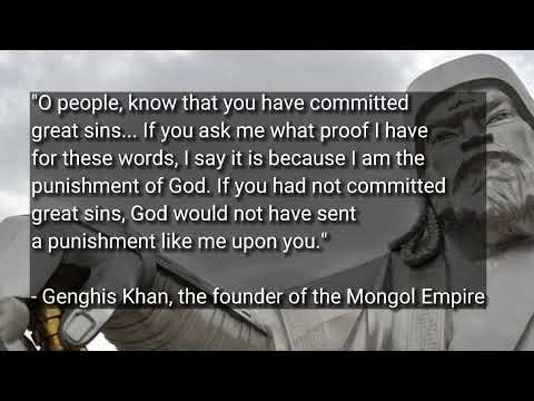 Quote by Genghis Khan (1162–1227 C.E.), the founder of the Mongol Empire.
