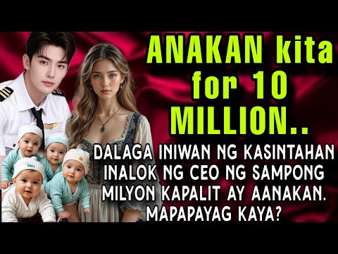 DALAGA INIWAN NG KASINTAHAN INALOK NG CEO NG SAMPONG MILYON KAPALIT AY AANAKAN. MISS SUNAKO TAGALOG