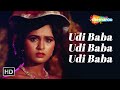 Udi Baba Udi Baba Udi Baba Vidhata 1982 Asha Bhosle Hit Songs Sanjay Dutt Padmini Kolhapure