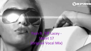 Tash ft. Tiff Lacey - Sweet 17 (Original Vocal Mix)