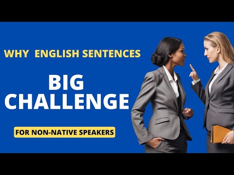 Why these English sentences are a big challenge for Non English speakers?