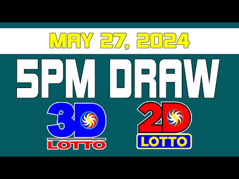 5PM Draw Lotto Draw Result Today May 27, 2024 [Swertres Ez2]