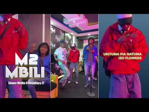 NINJARACY E.T. - M2 MBILI  ft SHAMZ MEDIA