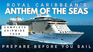 Royal Caribbean Anthem of the Seas - What you can expect - Watch before you board!