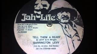 Barrington Levy - Tell Them A Ready
