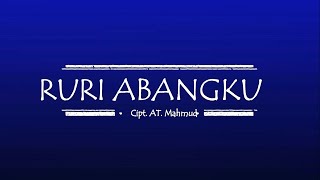 Download lagu RURI ABANGKU | Lirik Lagu Anak Cipt. A.T. Mahmud | Musik Pompi S mp3 Download lagu RURI ABANGKU | Lirik Lagu Anak Cipt. A.T. Mahmud | Musik Pompi S mp3