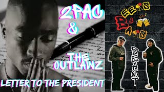 Pac’s LAST LETTER REVEALED! | 2Pac &amp; The Outlawz Letter to the President Reaction