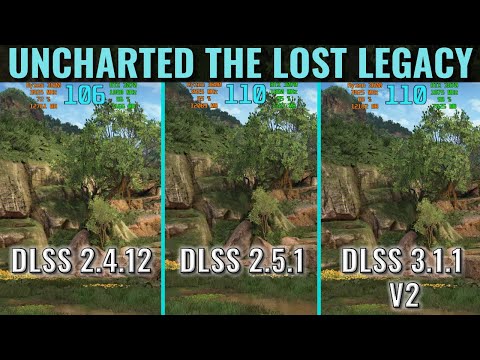 DLSS 3.1.1v2 vs 2.5.1 vs 2.4.12 - Uncharted: The Lost Legacy - RTX 3070 - 1440p