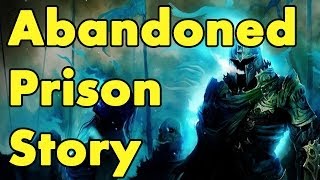Skyrim: The Legend of the Abandoned Prison
