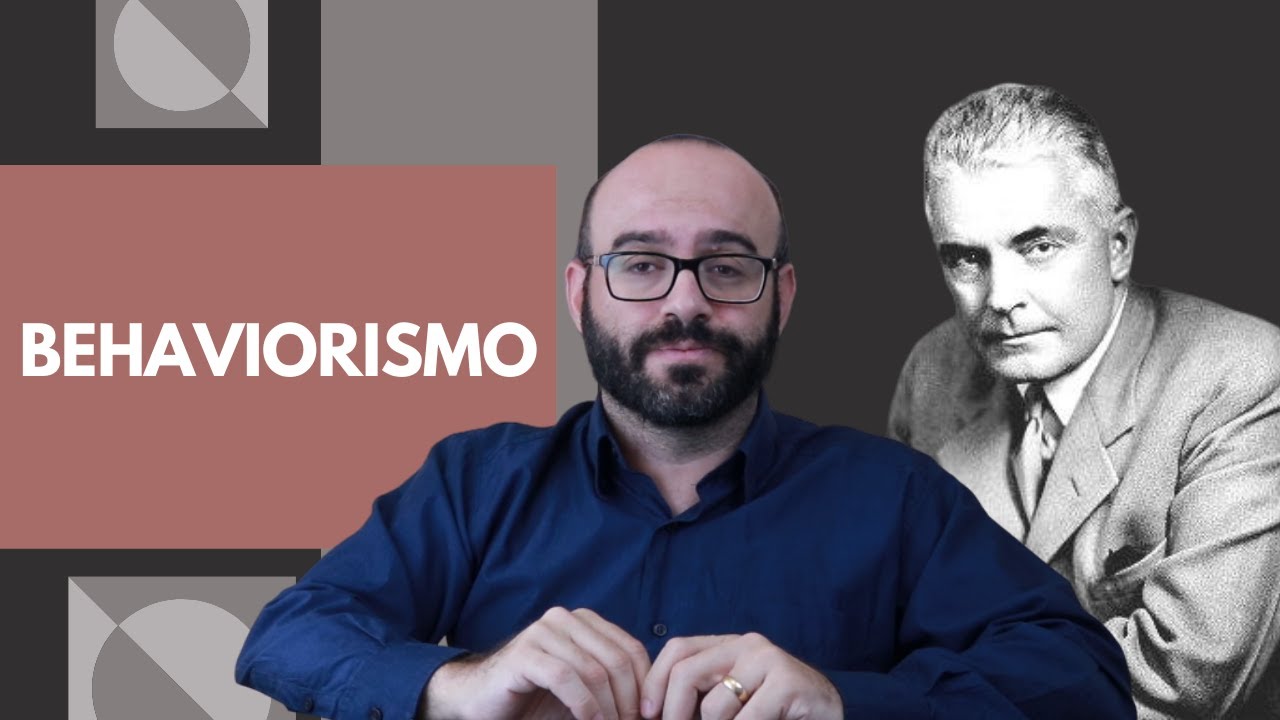 Behaviorismo | John Watson | B.  F.  Skinner | Introdução à Psicologia #8
