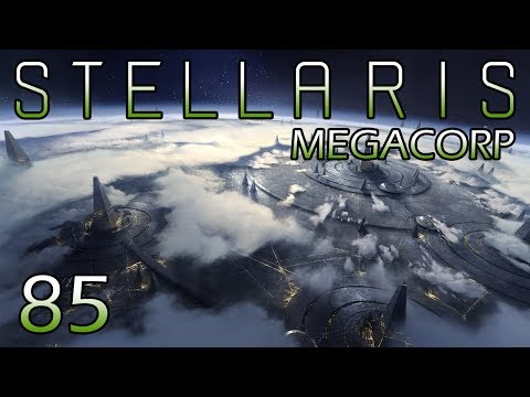 Stellaris: Megacorp — Part 85 - Compliance Ends