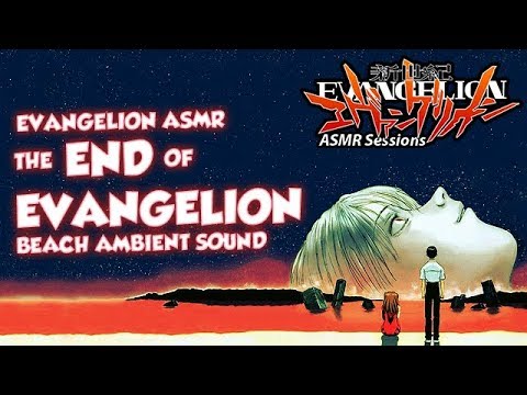 Neon Genesis Evangelion ASMR - End of Evangelion Beach, Ambient Sound (20 minutes)