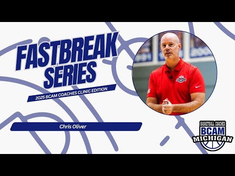Fastbreak Series: Chris Oliver