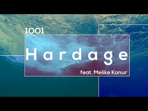 Hardage - 1001 (feat. Melike Konur) [Official Music Video]