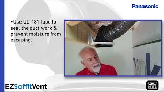 EZ Soffit Vent™ Installation - Brought to You by Panasonic