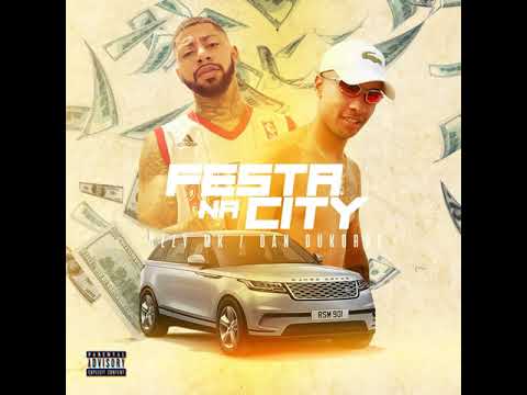Ozzy Mk Feat Dan Dukorre | Festa na City