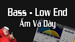 Khiến Bass/Low End Dày và Ấm Khi Mixing Và Mastering - VST Maxx Bass Wave Plugin