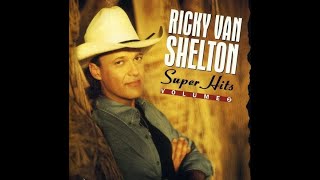 Wild-Eyed Dream by Ricky Van Shelton