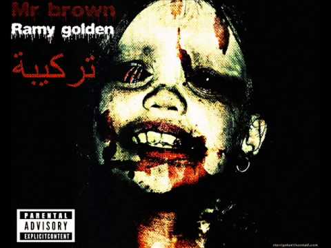 Mr Brown Feat Ramy Golden -Tarkiba