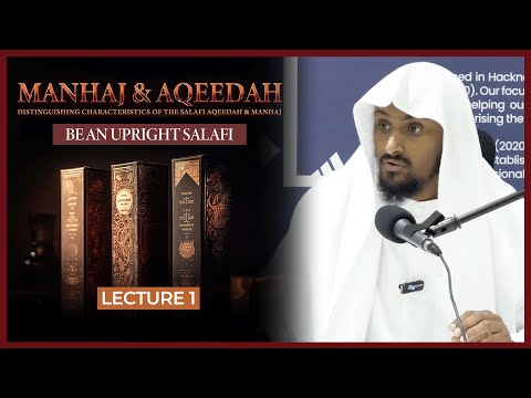 Manhaj & Aqeedah || Be An Upright Salafi || Lecture 1 || Shaykh Saeed Hassan #masjidannawawi