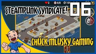 Steampunk Syndicate Gameplay - Episode 6 - Bridge Defense Victory!
