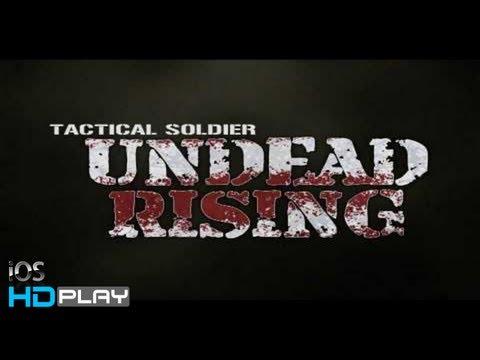 Tactical Soldier : Undead Rising IOS