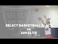 509 Elite vs Idaho Select Black 17u