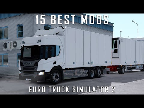 Top 15 Mods for Euro Truck Simulator 2 1.34 - February 2019 - Realistic ETS2