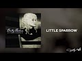 Dolly Parton - Little Sparrow (Audio)