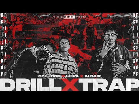 OYE LOCO VS LEIVA VS ALDAIR (OCTAVOS) || DRILL X TRAP VOL.3 RAPSODIA 2K22 #spanishdrill #drill