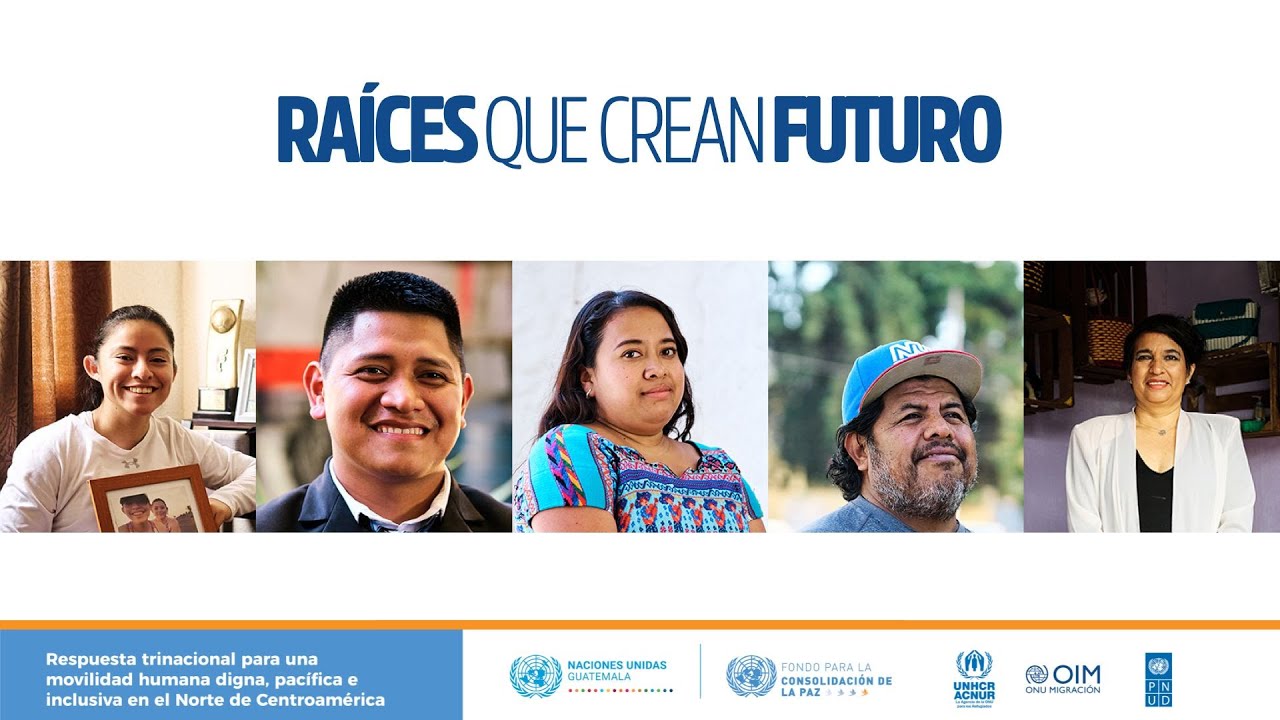 Raíces Que Crean Futuro | Tráiler Oficial | OIM Guatemala
