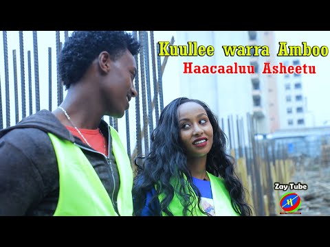 Haacaaluu Asheetuu - Kuullee warra Amboo - New Oromoo music 2021 (official video)