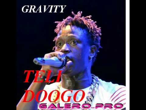 Teli Doogo New Tune By Gravity Omutujju(Galero PR0)2014.mp3