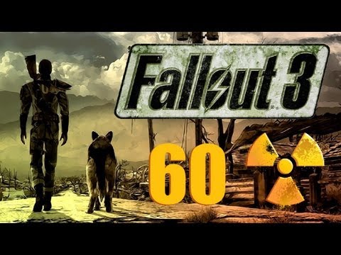 Apocalypse Cowboy - Fallout 3 - Part 60 ☢ Fight for Freedom