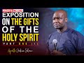 UNDERSTANDING THE GIFTS OF THE HOLY SPIRIT PART 1 APOSTLE JOSHUA SELMAN 2022